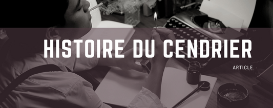 L'histoire du cendrier